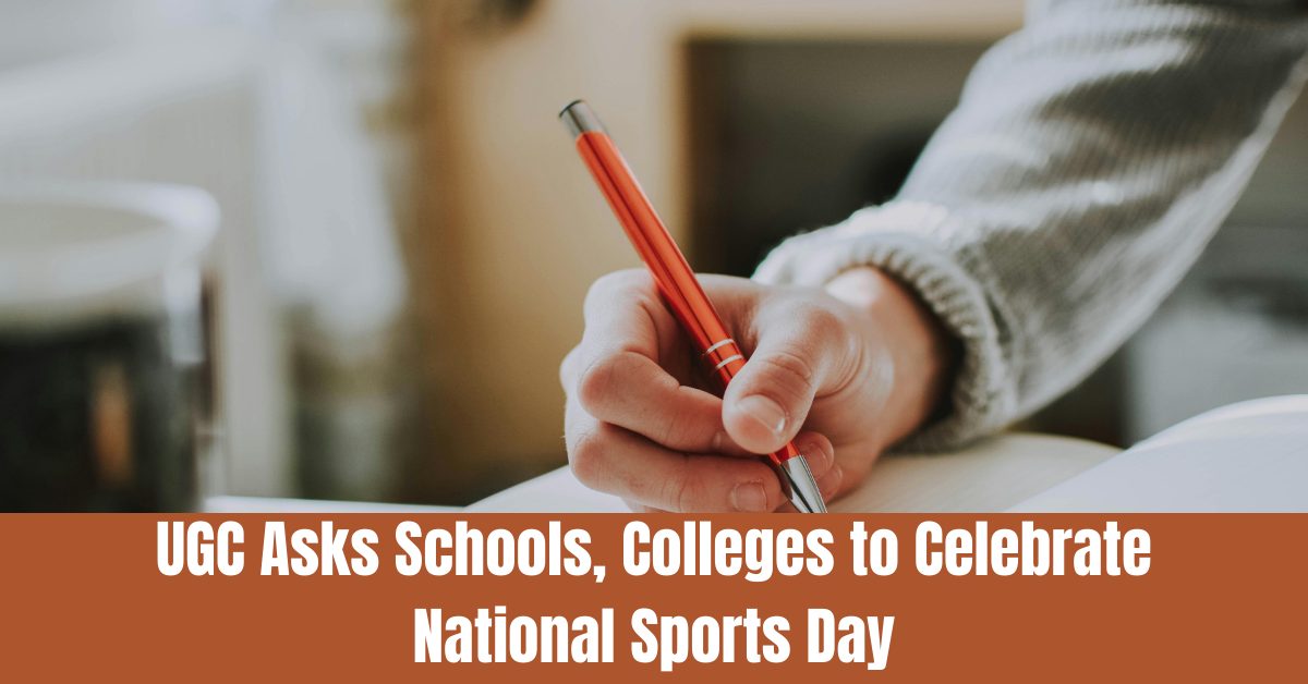 UGC Asks Schools, Colleges to Celebrate National Sports Day from Aug 29 to 31, Details Here